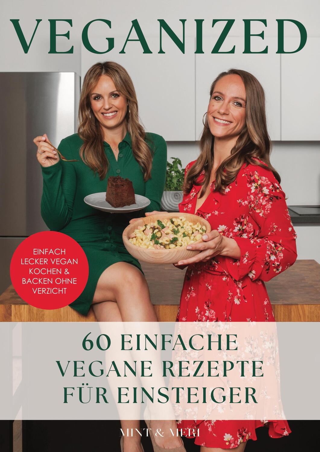 Cover: 9783969673638 | Veganized - Einfach lecker vegan kochen &amp; backen ganz ohne Verzicht