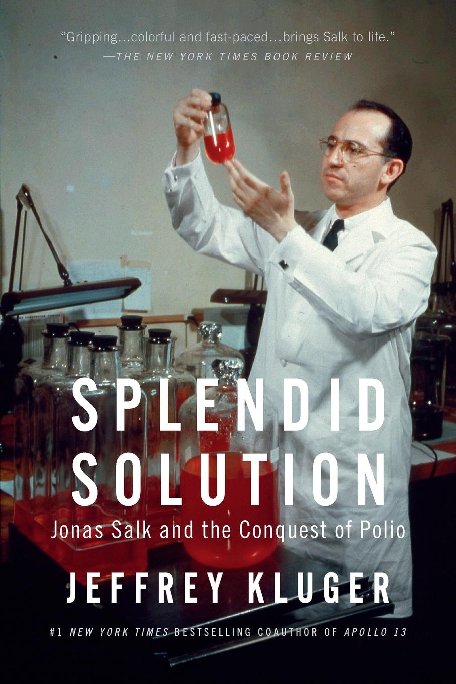 Cover: 9780425205709 | Splendid Solution | Jonas Salk and the Conquest of Polio | Kluger