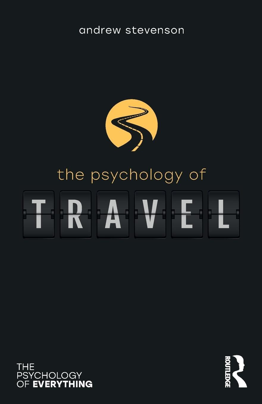 Cover: 9781032104799 | The Psychology of Travel | Andrew Stevenson | Taschenbuch | Paperback