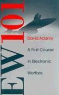 Cover: 9781580531696 | Ew 101 | A First Course in Electronic Warfare | David L Adamy | Buch