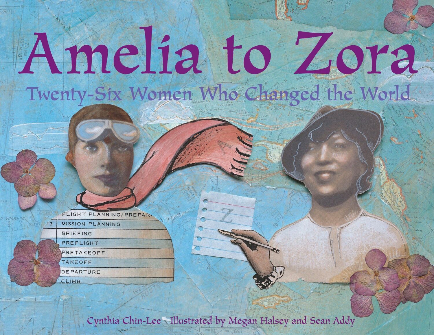 Cover: 9781570915239 | Amelia to Zora: Twenty-Six Women Who Changed the World | Chin-Lee