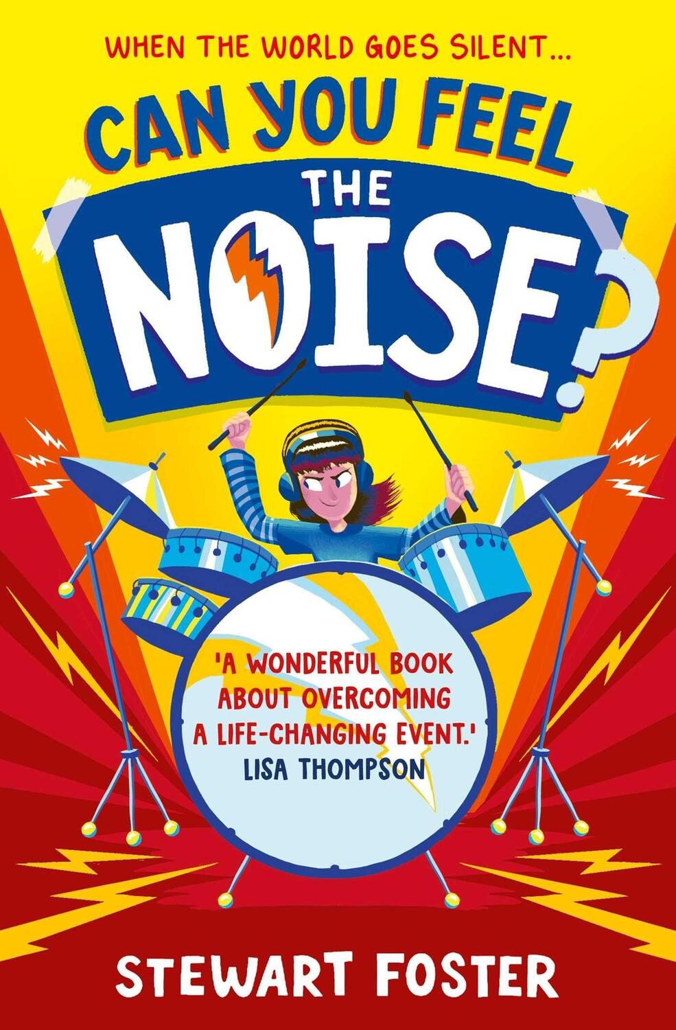 Cover: 9781471191275 | Can You Feel the Noise? | Stewart Foster | Taschenbuch | Englisch