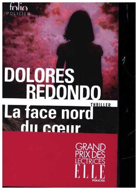 Cover: 9782072965425 | La face nord du coeur | Policier | Dolores Redondo Meira | Taschenbuch