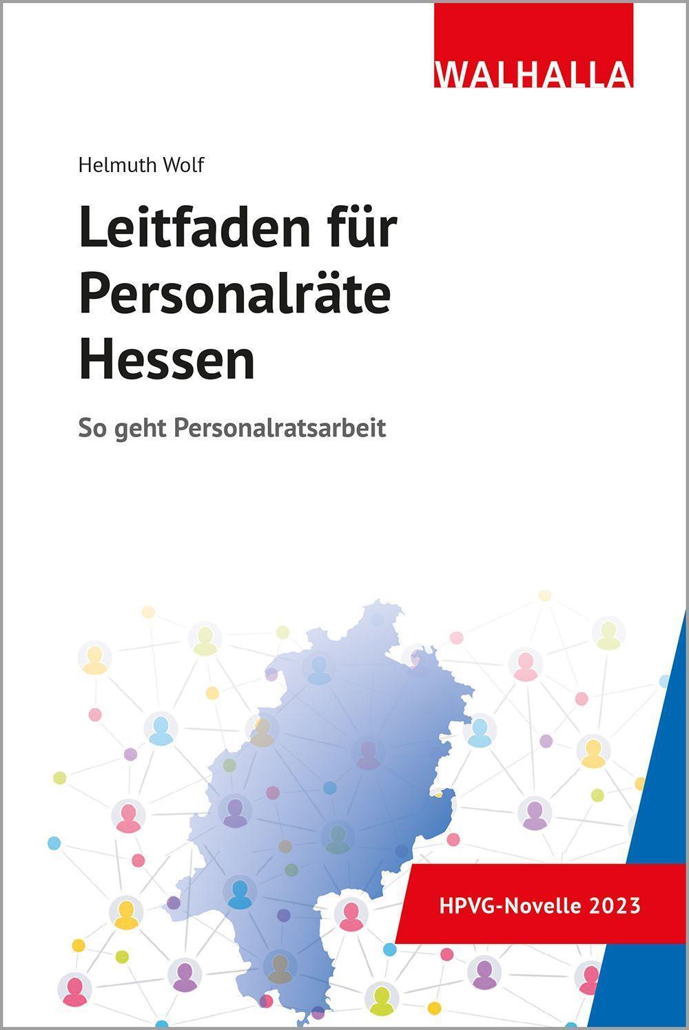 Cover: 9783802918391 | Leitfaden für Personalräte Hessen | So geht Personalratsarbeit | Wolf