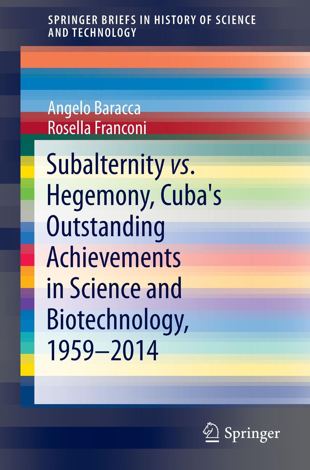 Cover: 9783319406084 | Subalternity vs. Hegemony, Cuba's Outstanding Achievements in...