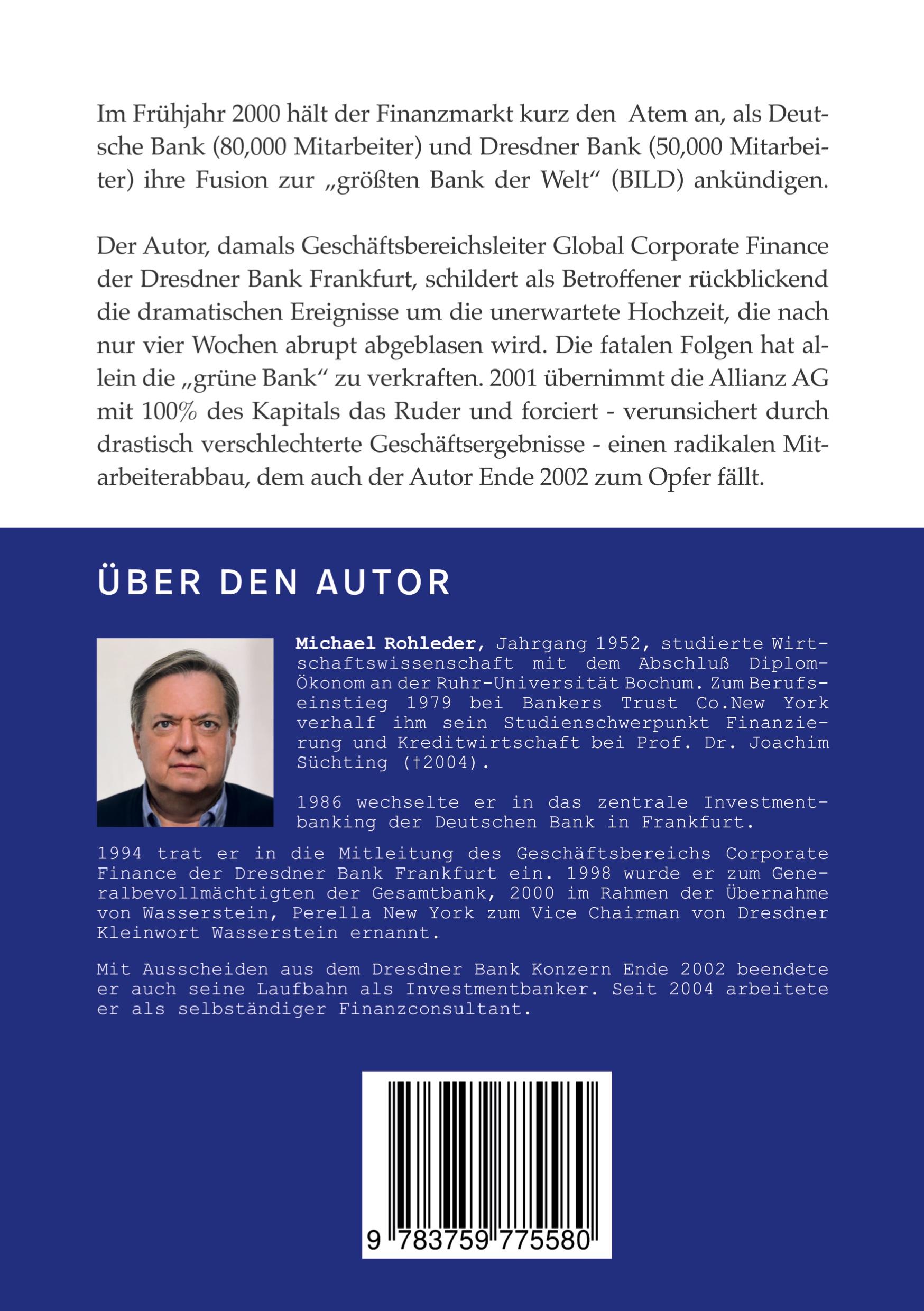 Rückseite: 9783759775580 | Die größte Bank der Welt | Michael Rohleder | Buch | 100 S. | Deutsch