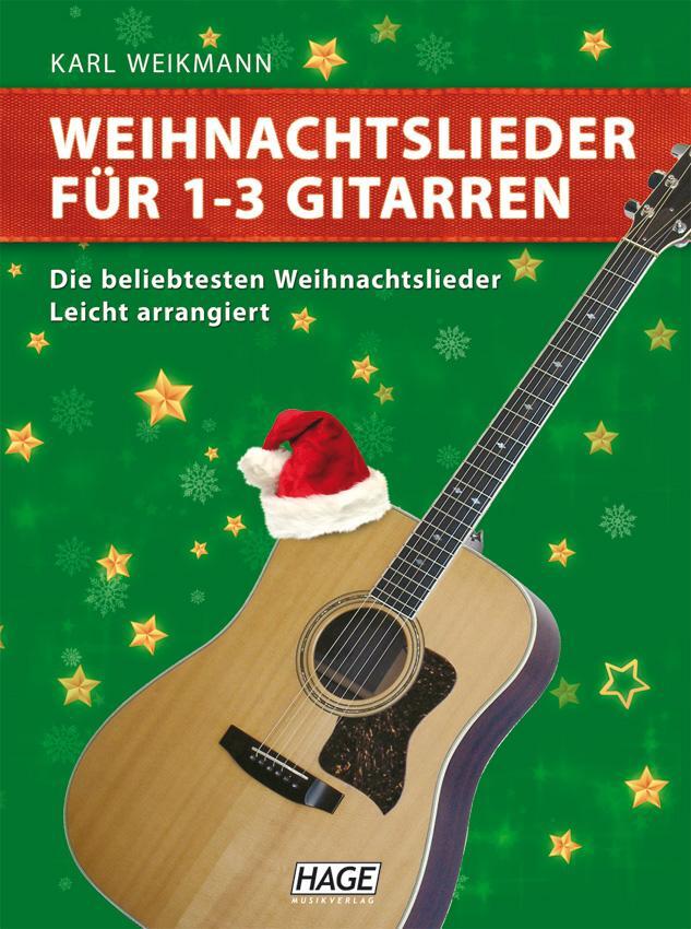 Cover: 9783866260412 | Weihnachtslieder für 1-3 Gitarren | Karl Weikmann | Broschüre | 40 S.