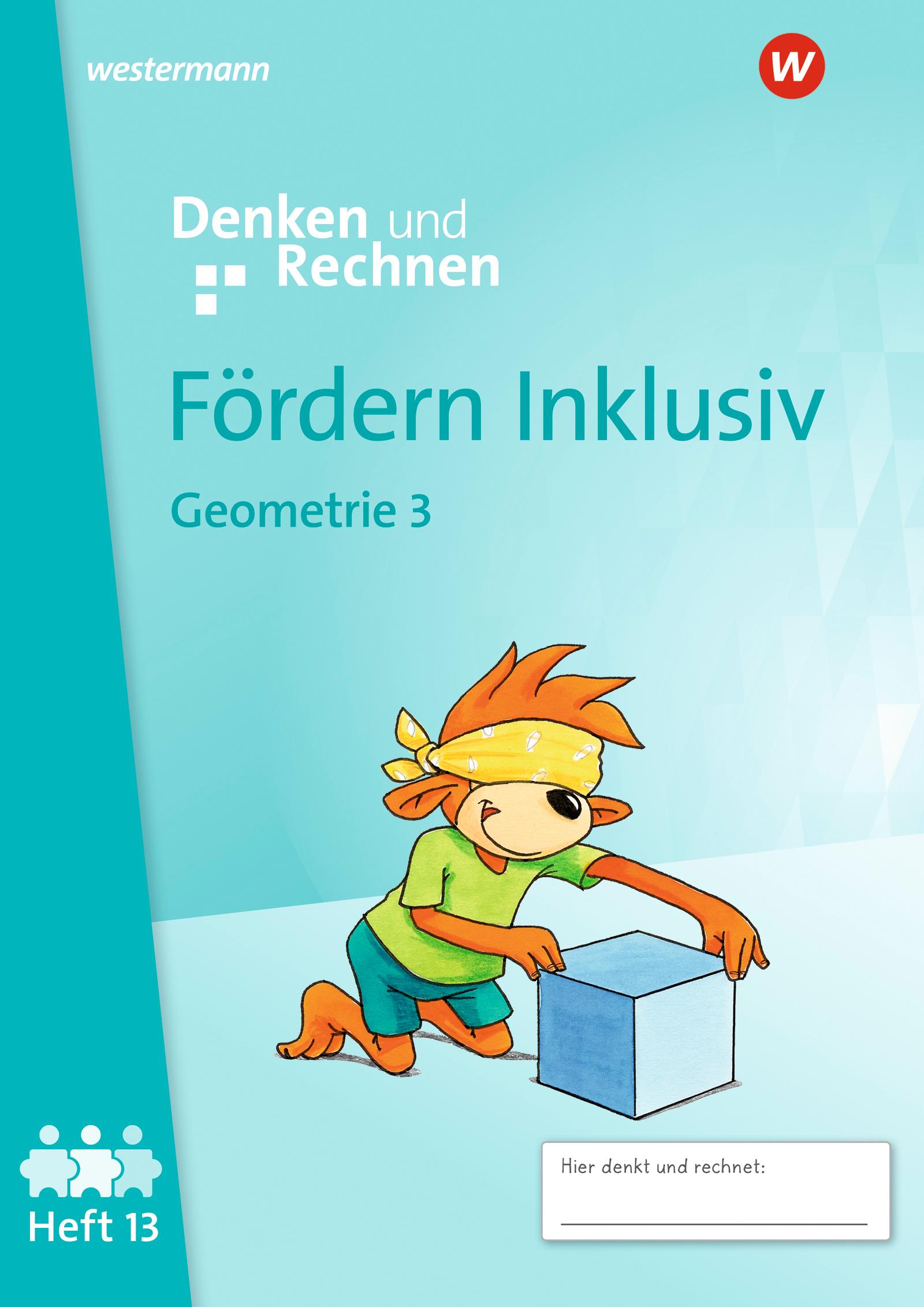 Cover: 9783141057133 | Fördern Inklusiv. Heft 13: Geometrie 3 Denken und Rechnen | Broschüre