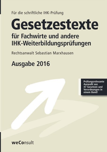 Cover: 9783794909056 | Gesetzestexte für Fachwirte und andere IHK-Weiterbildungsprüfungen