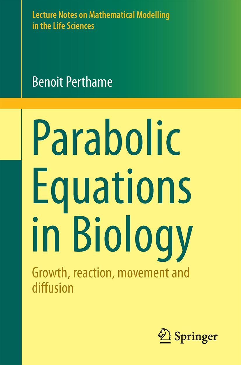 Cover: 9783319194998 | Parabolic Equations in Biology | Benoît Perthame | Taschenbuch | xii