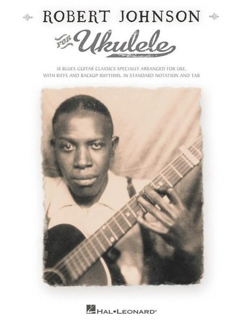 Cover: 9781458459657 | Robert Johnson for Ukulele | Taschenbuch | Englisch | 2012