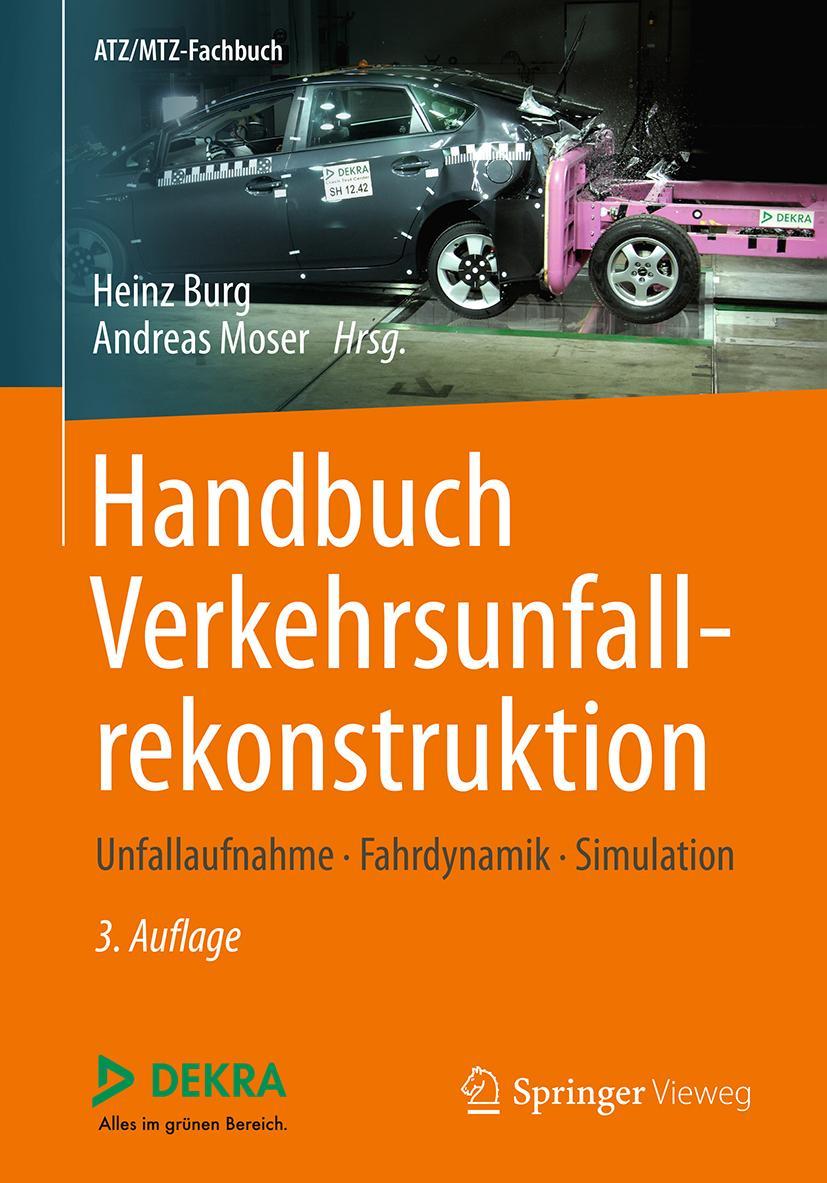 Cover: 9783658161422 | Handbuch Verkehrsunfallrekonstruktion | Andreas Moser (u. a.) | Buch