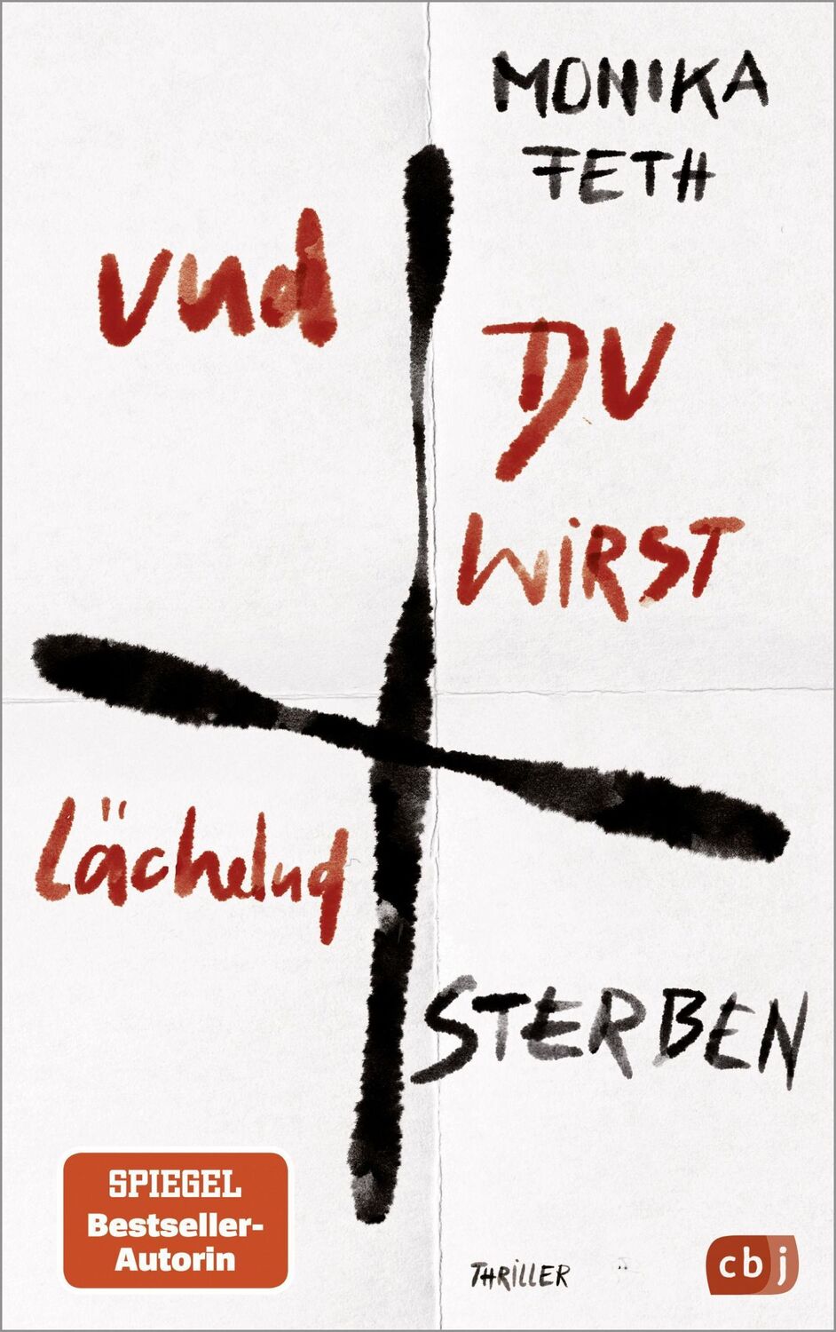 Cover: 9783570165003 | Und du wirst lächelnd sterben | Monika Feth | Taschenbuch | 496 S.