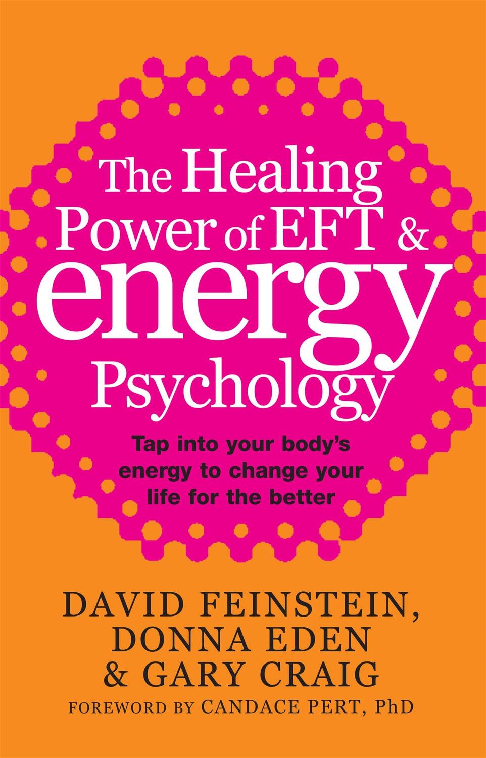 Cover: 9780749940201 | The Healing Power Of EFT and Energy Psychology | Feinstein (u. a.)