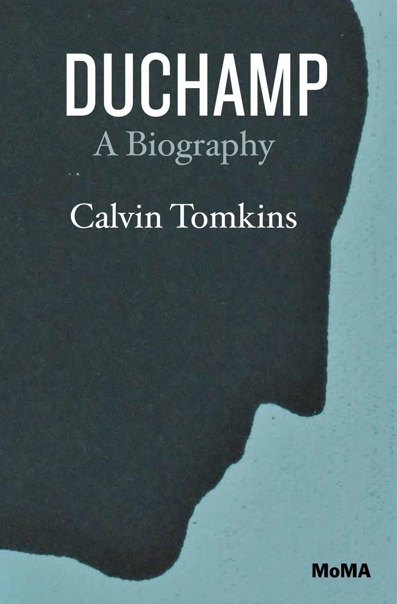 Cover: 9780870708923 | Duchamp: A Biography | Calvin Tomkins | Taschenbuch | Englisch | 2014