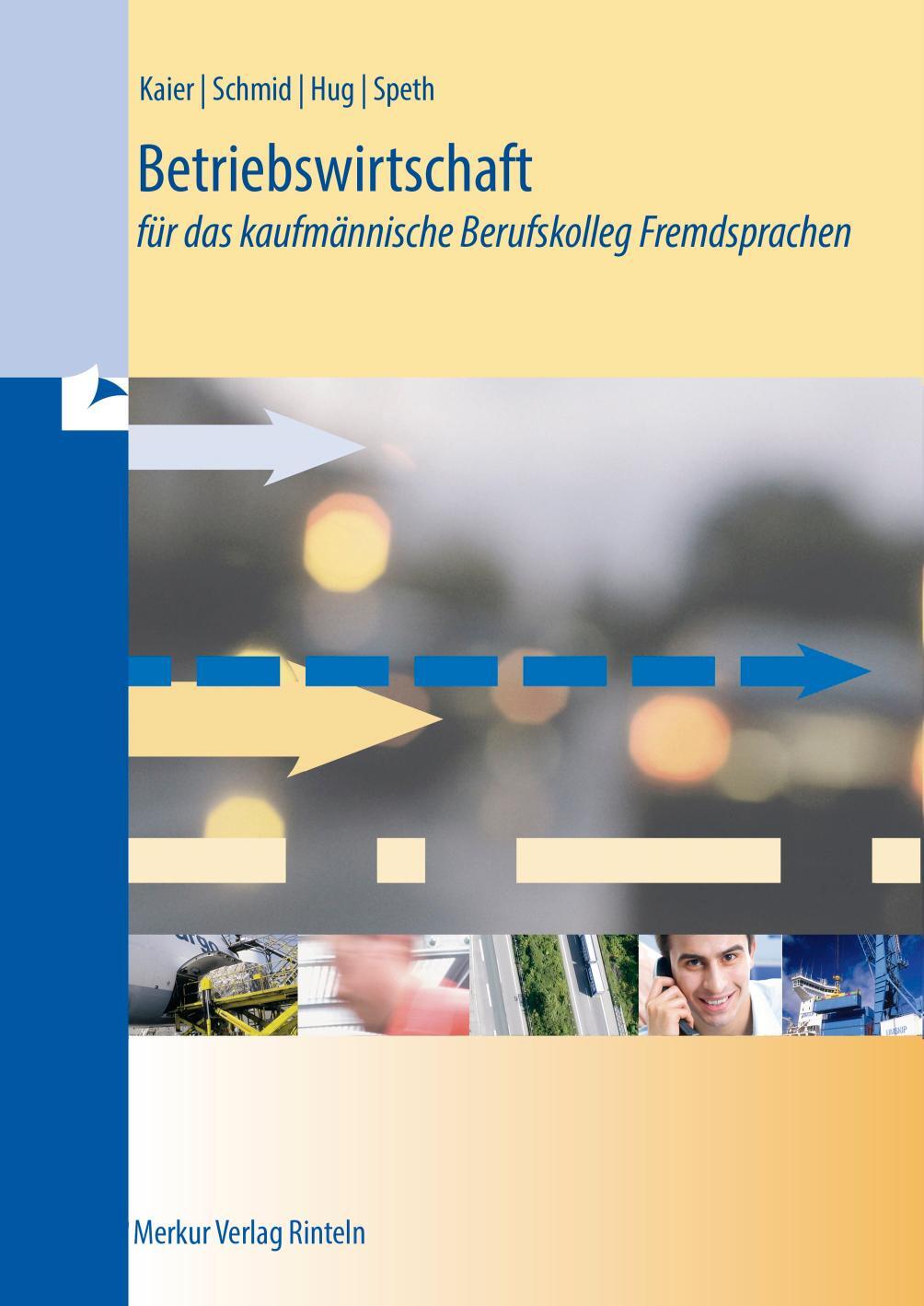 Cover: 9783812010078 | Betriebswirtschaft für das kaufmännische Berufskolleg Fremdsprachen