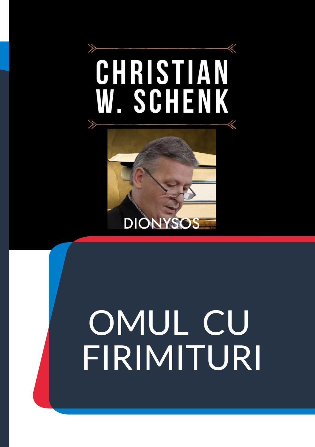 Cover: 9783754398784 | Omul cu firimituri | Poezii | Christian W. Schenk | Buch | Rumänisch