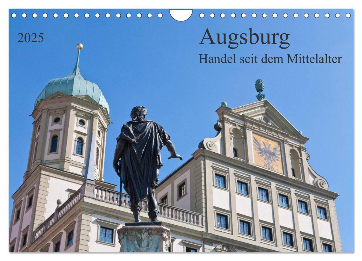 Cover: 9783435194179 | Augsburg Handel seit dem Mittelalter (Wandkalender 2025 DIN A4...