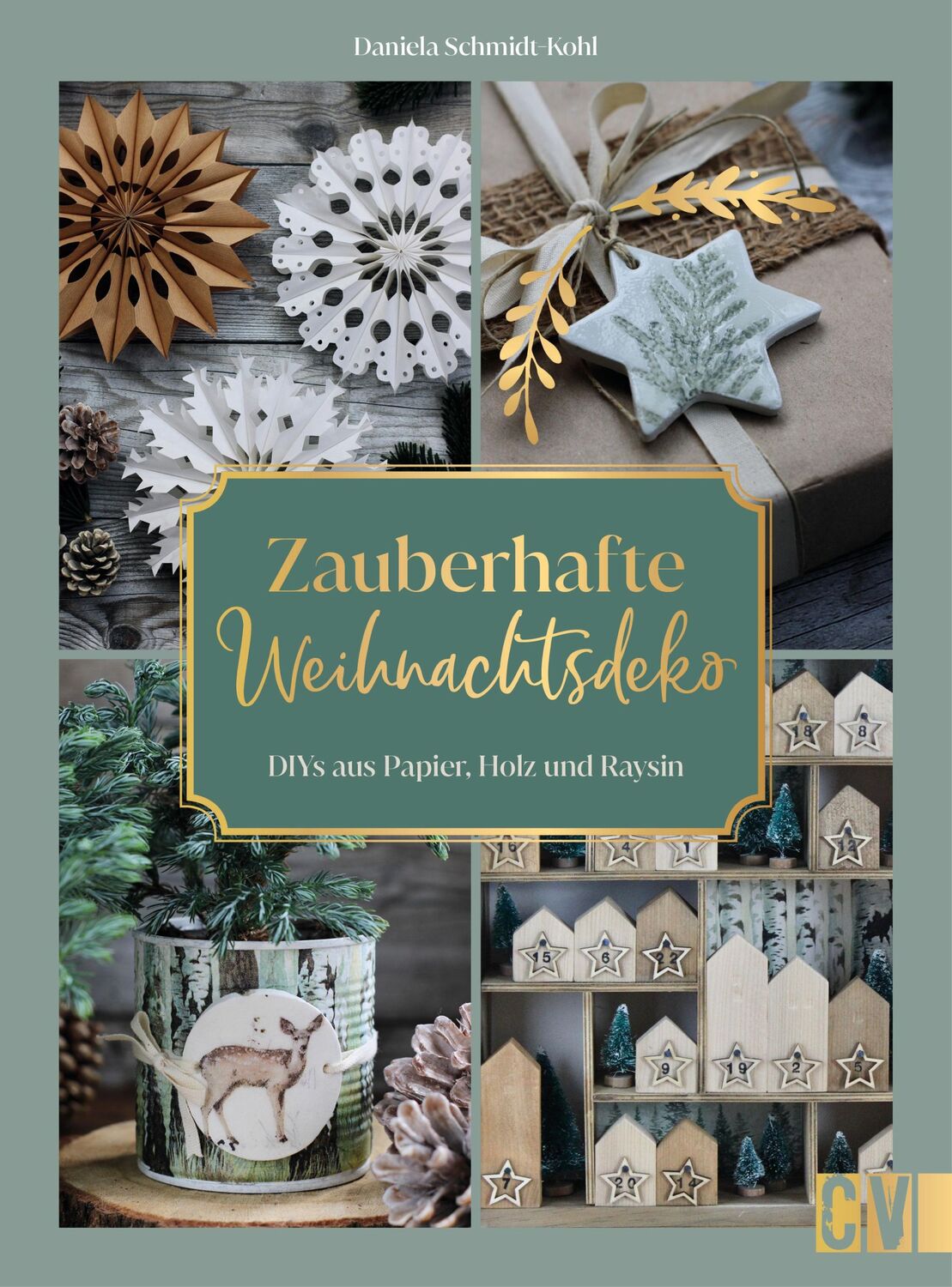 Cover: 9783838839073 | Zauberhafte Weihnachtsdeko selbstgemacht | Daniela Schmidt-Kohl | Buch