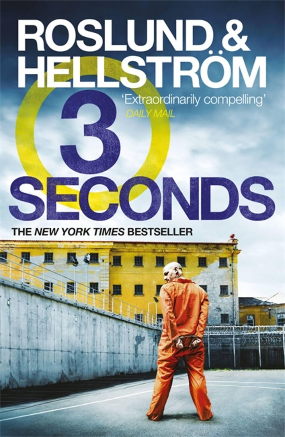 Cover: 9781849161527 | Three Seconds | Ewert Grens 4 | Anders Roslund (u. a.) | Taschenbuch