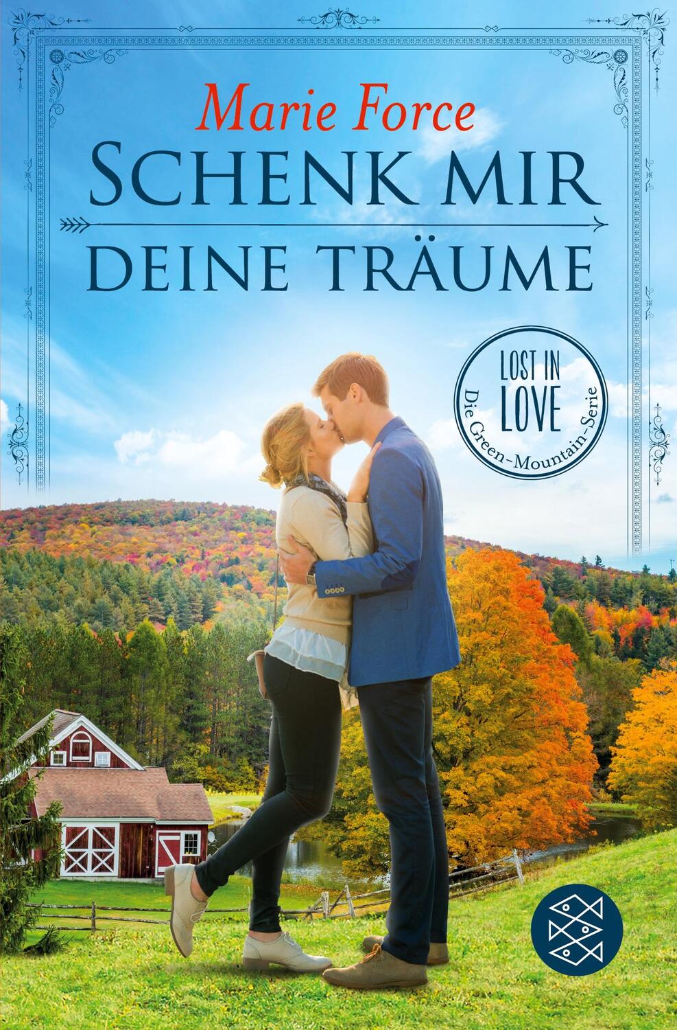 Cover: 9783596297245 | Schenk mir deine Träume | Marie Force | Taschenbuch | Paperback | 2017