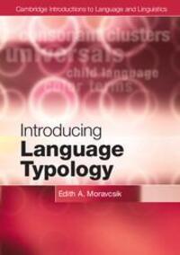 Cover: 9780521152624 | Introducing Language Typology | Edith A Moravcsik | Taschenbuch | 2012