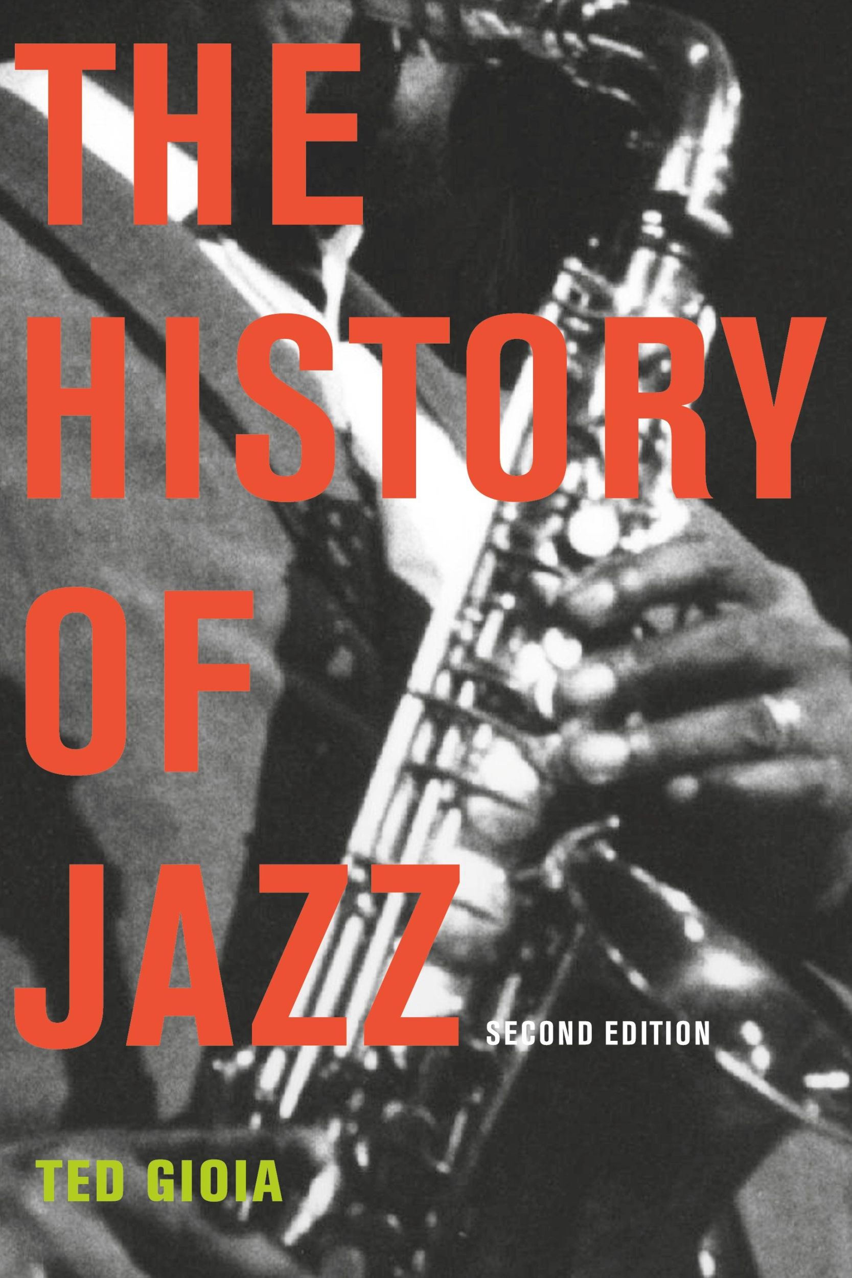 Cover: 9780195399707 | The History of Jazz | Ted Gioia | Taschenbuch | Englisch | 2011