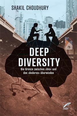 Cover: 9783897712430 | Deep Diversity | Choudhury Shakil | Taschenbuch | 232 S. | Deutsch