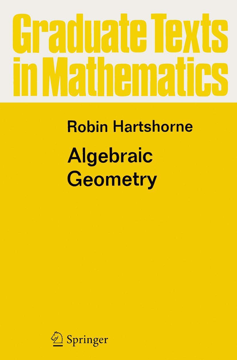 Cover: 9780387902449 | Algebraic Geometry | Robin Hartshorne | Buch | xvi | Englisch | 1977