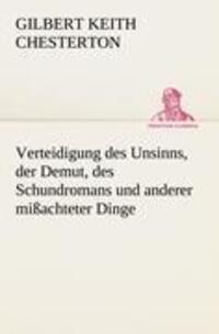 Cover: 9783847235675 | Verteidigung des Unsinns, der Demut, des Schundromans und anderer...