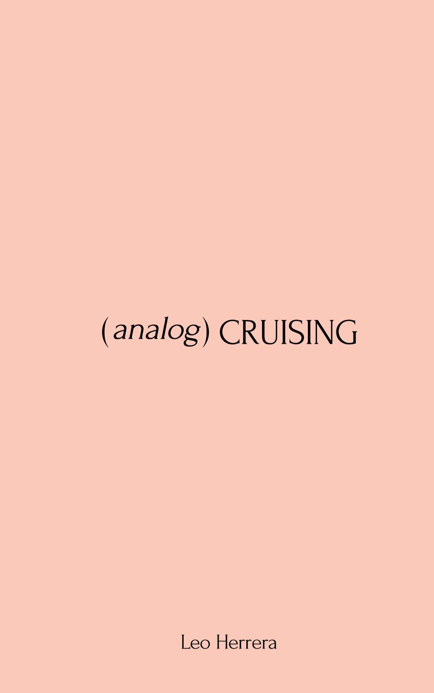 Cover: 9798989541850 | Analog Cruising | A Manual | Leo Herrera | Taschenbuch | Englisch