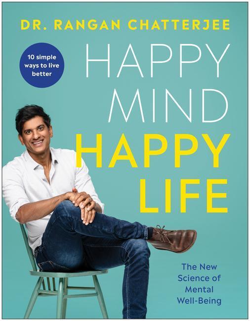 Cover: 9781637742112 | Happy Mind, Happy Life: The New Science of Mental Well-Being | Buch