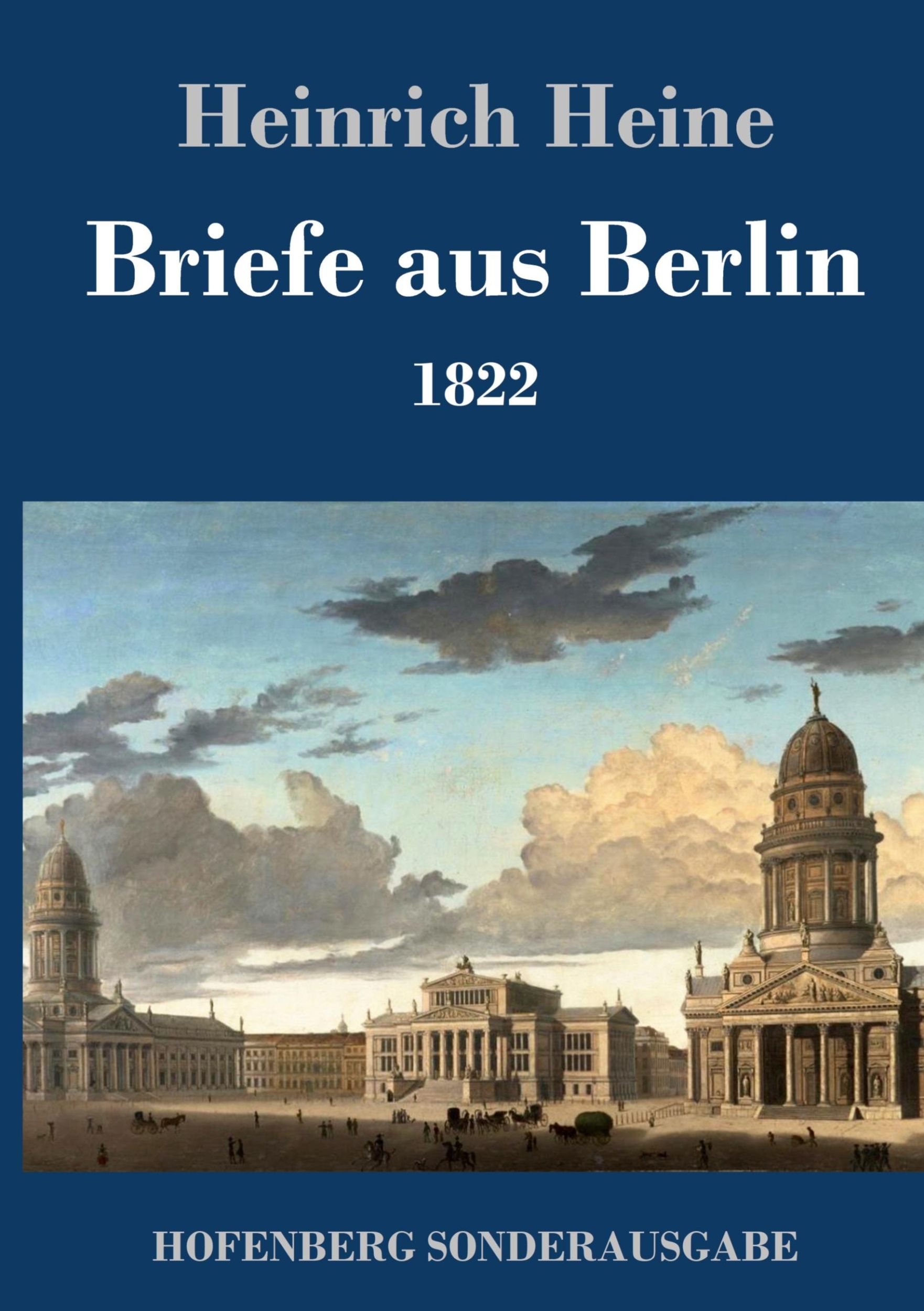 Cover: 9783743720015 | Briefe aus Berlin | 1822 | Heinrich Heine | Buch | 64 S. | Deutsch