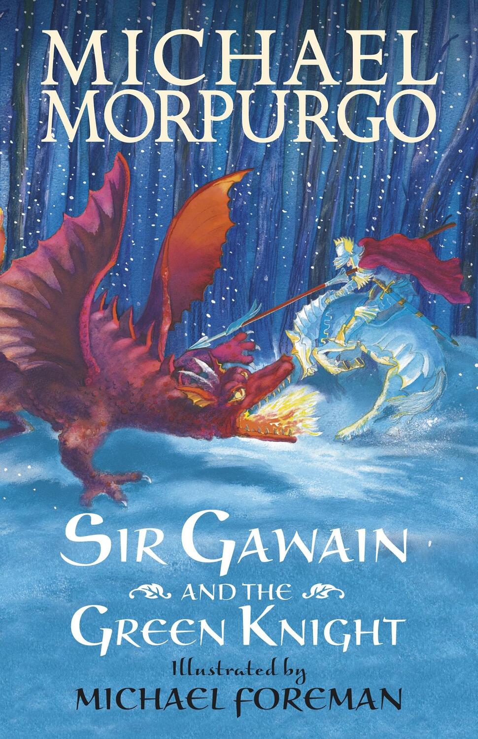 Cover: 9781406348880 | Sir Gawain and the Green Knight | Michael Morpurgo | Taschenbuch