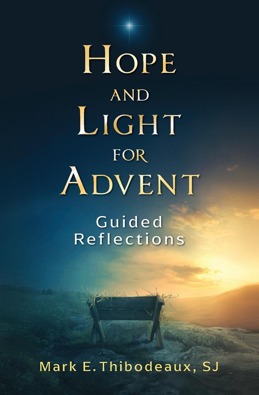 Cover: 9781593257248 | Hope and Light for Advent | Guided Reflections | Thibodeaux | Buch