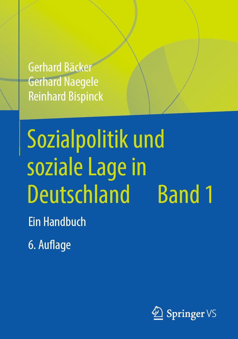 Cover: 9783658062484 | Sozialpolitik und soziale Lage in Deutschland | Ein Handbuch | Buch