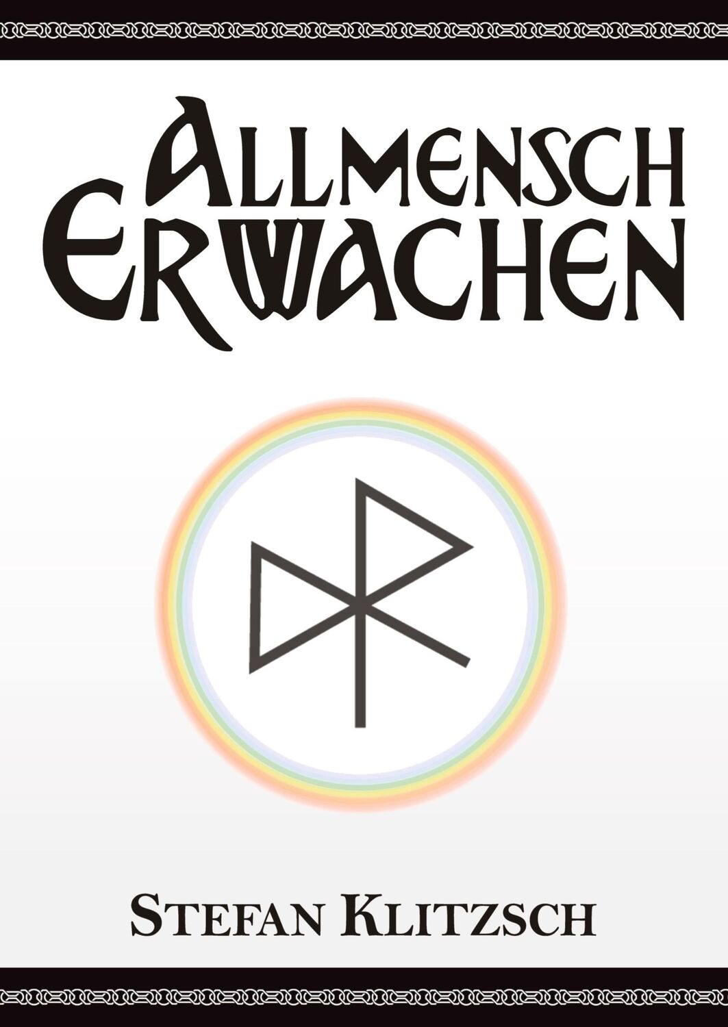 Cover: 9783347567573 | Allmensch ¿ Erwachen | Stefan Klitzsch | Taschenbuch | Paperback