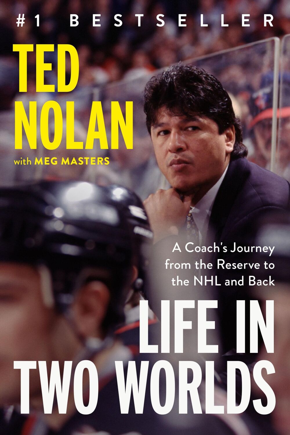 Cover: 9780735244955 | Life in Two Worlds | Ted Nolan | Buch | Englisch | 2023