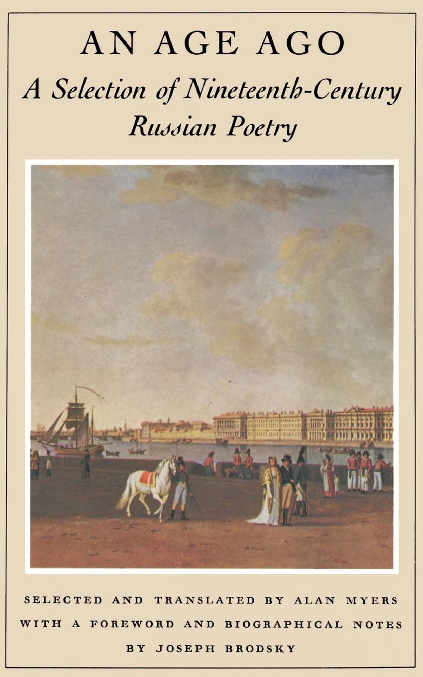 Cover: 9780374520847 | An Age Ago | A Selection of Nineteenth-Century Russian Poetry | Buch