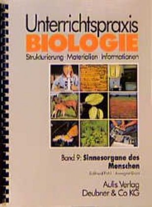 Cover: 9783761420652 | Unterrichtspraxis Biologie / Band 9: Sinnesorgane des Menschen | Buch