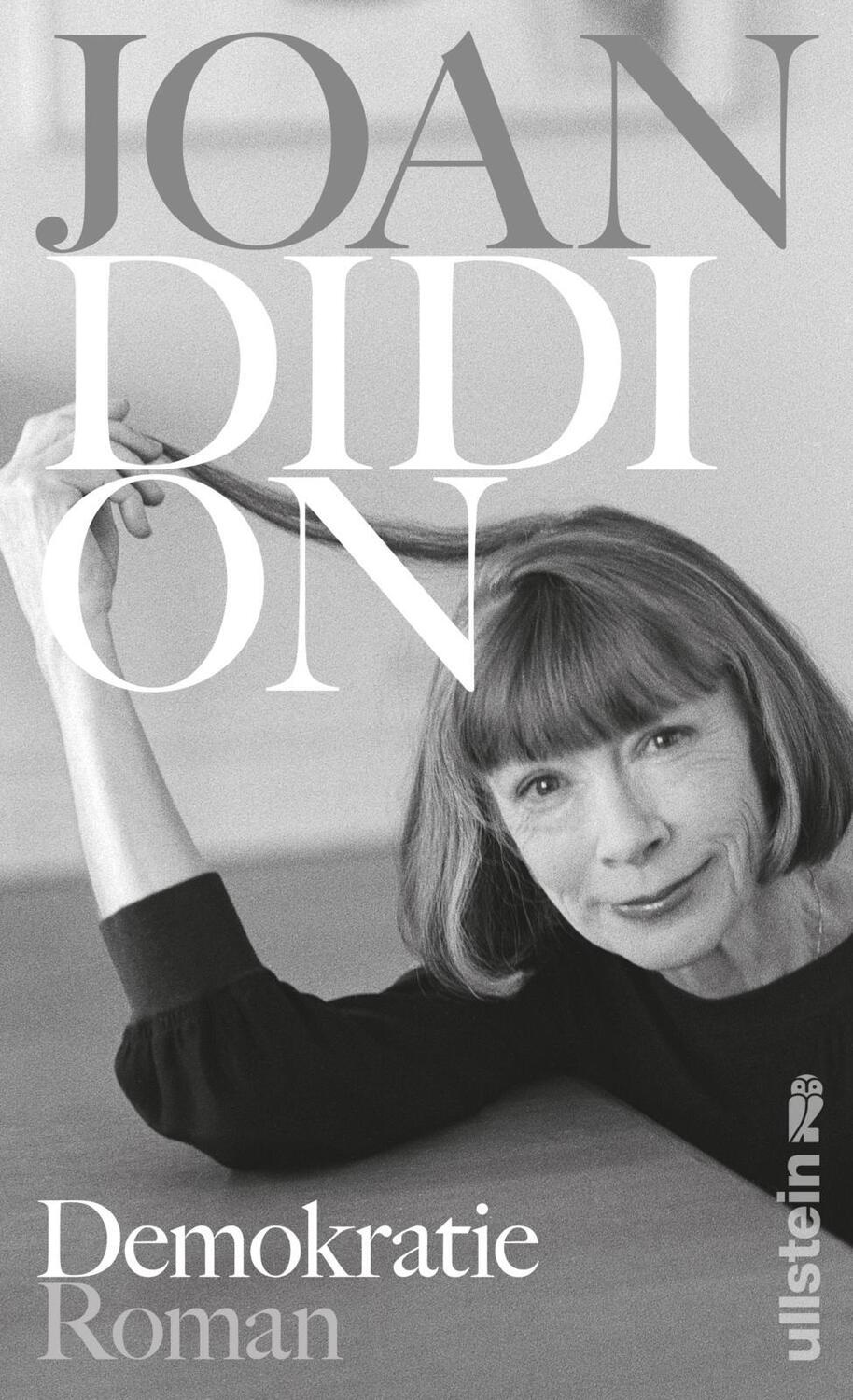 Cover: 9783550202544 | Demokratie | Roman Die Wiederentdeckung zur US-Wahl | Joan Didion