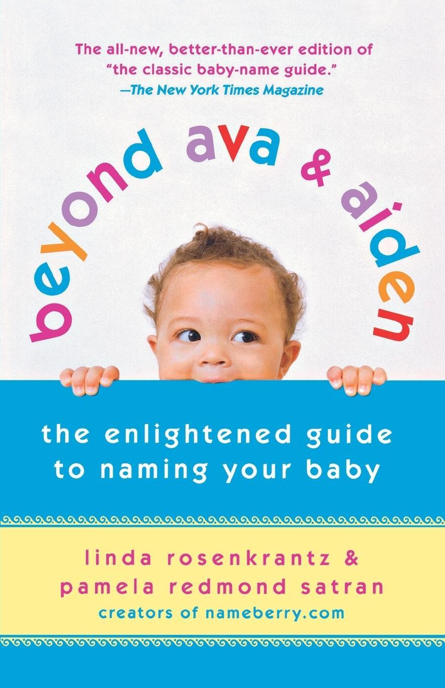 Cover: 9780312539153 | Beyond Ava &amp; Aiden | Linda Rosenkrantz | Taschenbuch | Paperback