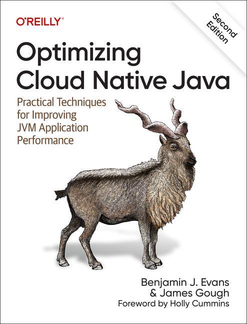 Cover: 9781098149345 | Optimizing Cloud Native Java | Benjamin Evans (u. a.) | Taschenbuch