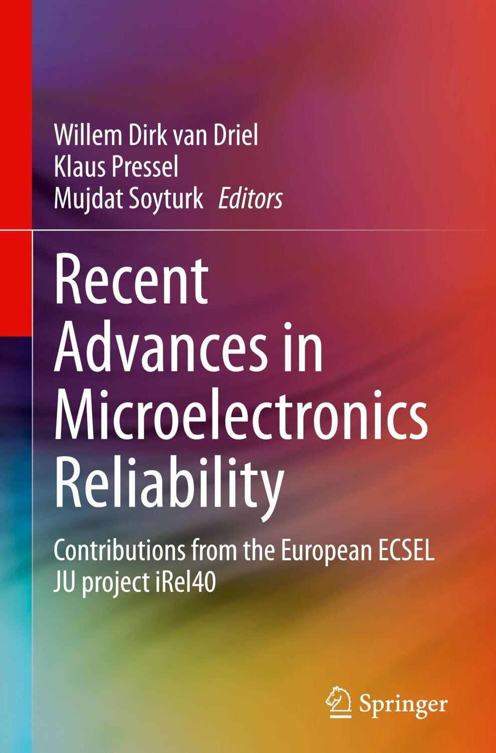 Cover: 9783031593604 | Recent Advances in Microelectronics Reliability | Driel (u. a.) | Buch