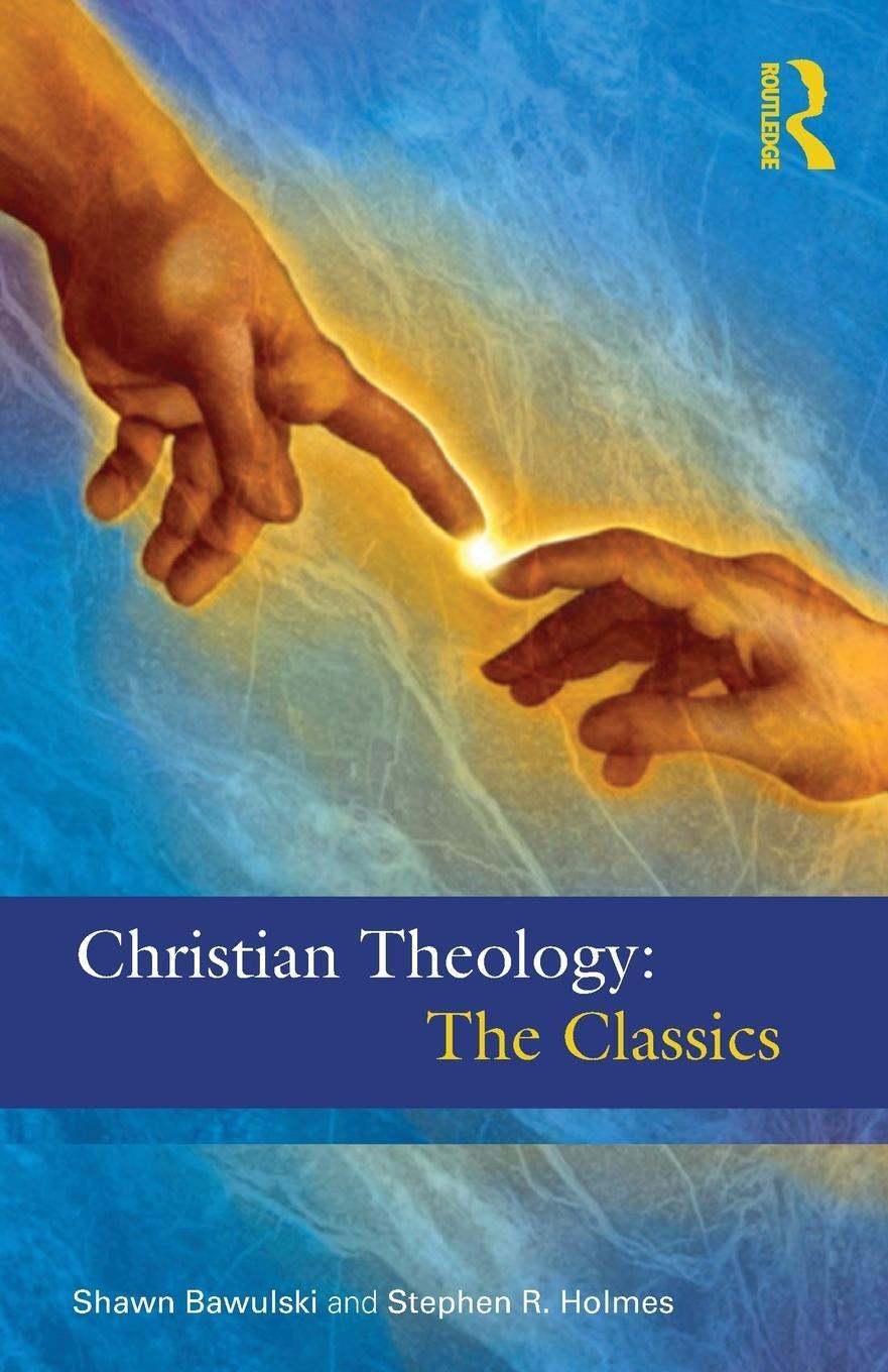 Cover: 9780415501873 | Christian Theology | The Classics | Stephen R Holmes (u. a.) | Buch