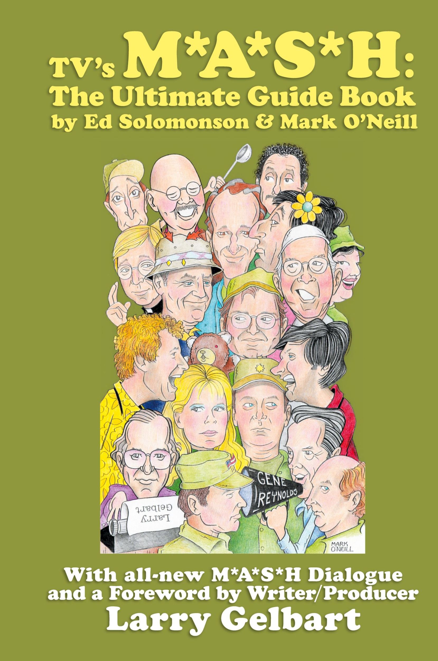 Cover: 9781629330389 | TV's M*A*S*H | The Ultimate Guide Book | Ed Solomonson (u. a.) | Buch