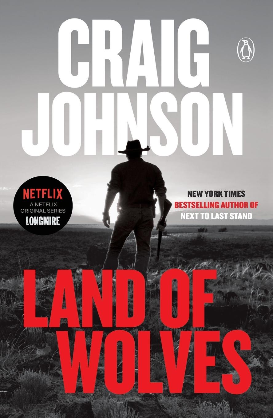 Cover: 9780525522522 | Land of Wolves | A Longmire Mystery | Craig Johnson | Taschenbuch