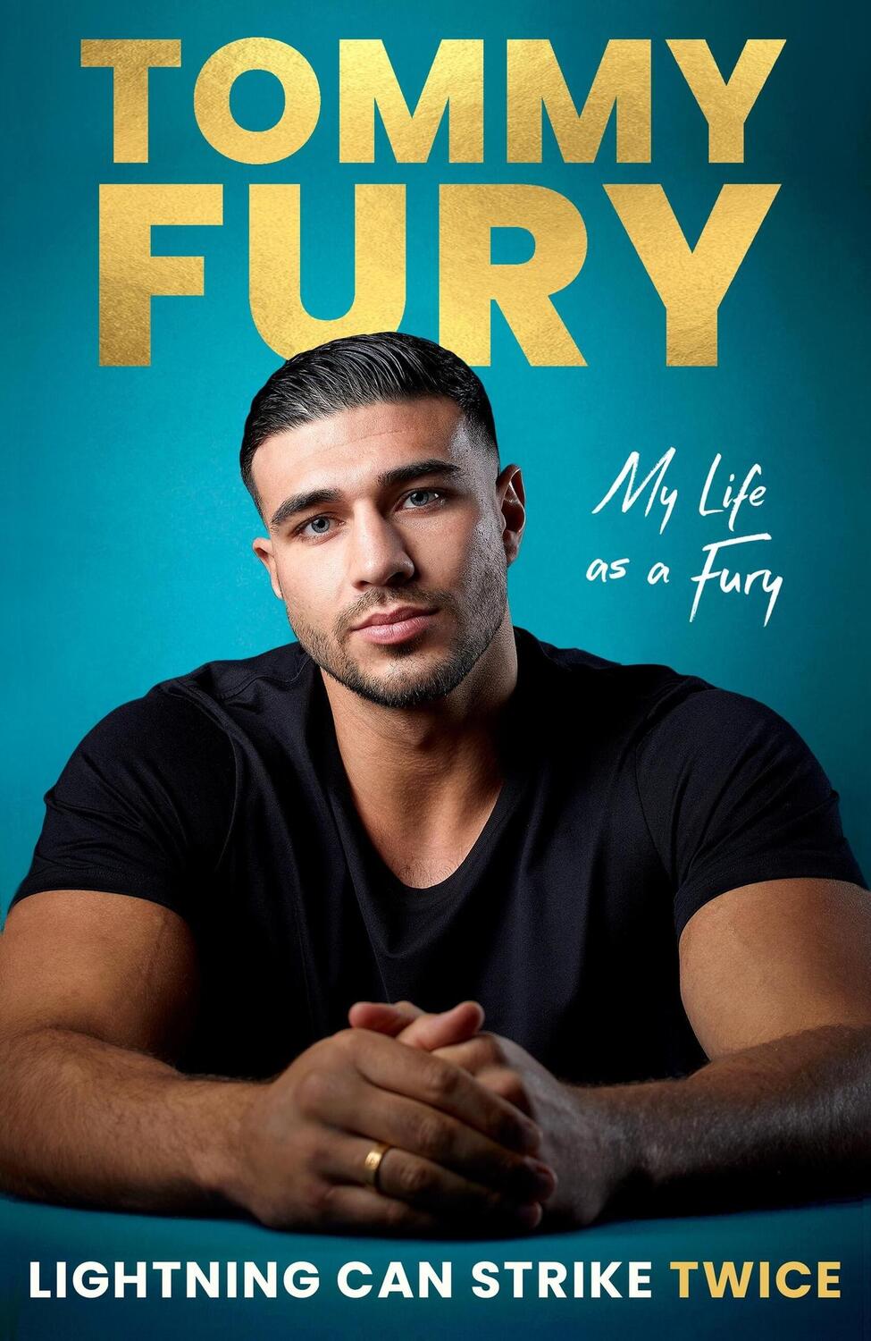 Cover: 9781408732267 | Lightning Can Strike Twice | My Life as a Fury | Tommy Fury | Buch