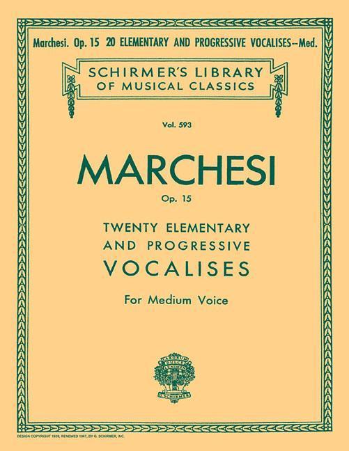 Cover: 9780634069529 | 20 Elementary and Progressive Vocalises, Op. 15 | Salvatore Marchesi