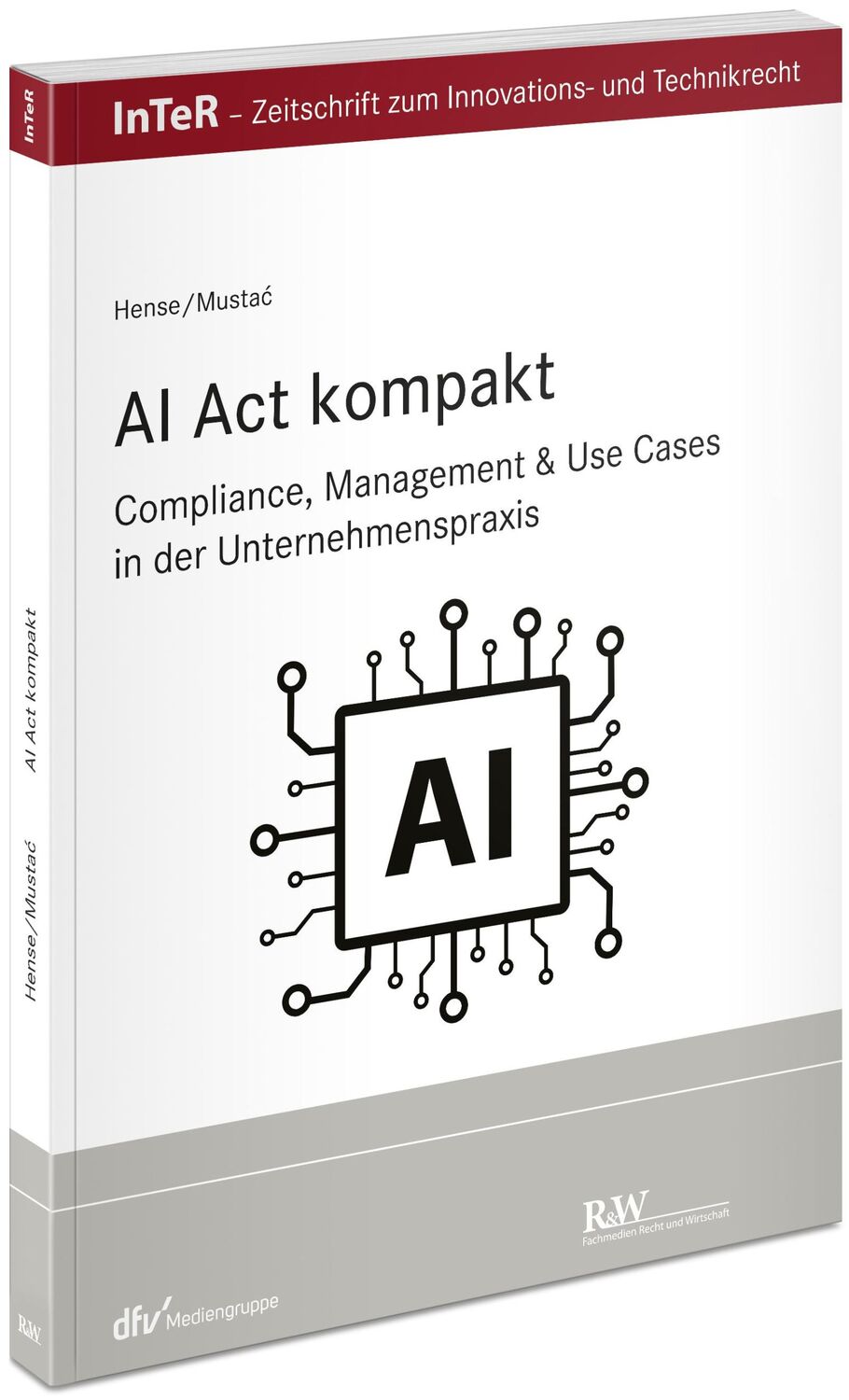 Cover: 9783800518234 | AI Act kompakt | Peter Hense (u. a.) | Taschenbuch | XIII | Deutsch